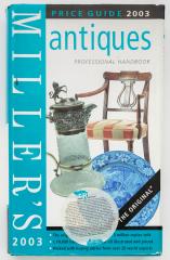 Miller’s antiques. Price guide. 2003.
