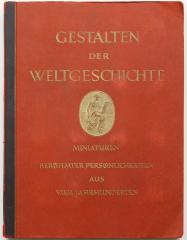 Gestalten der Weltgeschichte: Zeitgenössische Miniaturen berühmter Persönlichkeiten aus vier Jahrhunderten [Деятели мировой истории. Современные миниатюры известных людей четырех столетий]. На нем. яз.