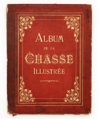 Альбом иллюстрированной охоты [Album de la chasse illustree].