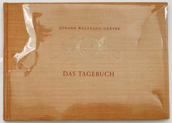Гете, И.-В. Дневник/ Johann Wolfgang Goethe. Das Tagebuch. Иллюстрации Макса Швиммера.