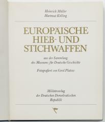 Heinrich Muller, Hartmunt Kolling. Europaische hieb-und stichwaffen. [Европейское рубящее и колющее оружие].